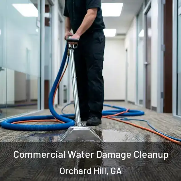  Commercial Water Damage Cleanup Orchard Hill, GA