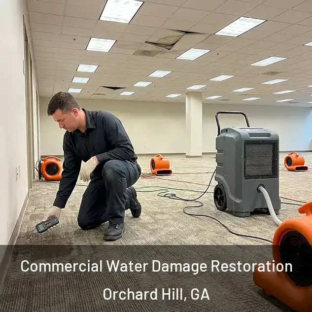  Commercial Water Damage Restoration Orchard Hill, GA